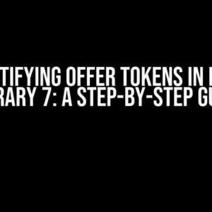 Demystifying Offer Tokens in Billing Library 7: A Step-by-Step Guide